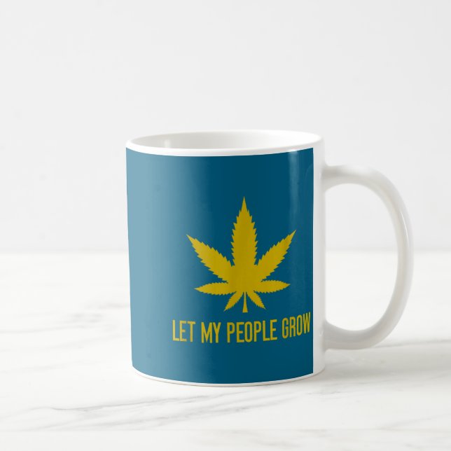 Taza De Café Let My People Grow Weed Plant Manager  (Derecha)