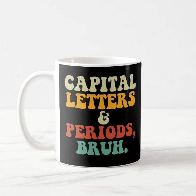 Taza De Café Letras De Capital Y Períodos Brutos (Izquierda)