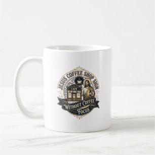 Taza De Café Letrero de tienda de café Jesús sin enfoque en caf