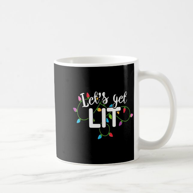 Taza De Café Lets Get Lit Funny Christmas Drinking Apparel Xma  (Derecha)