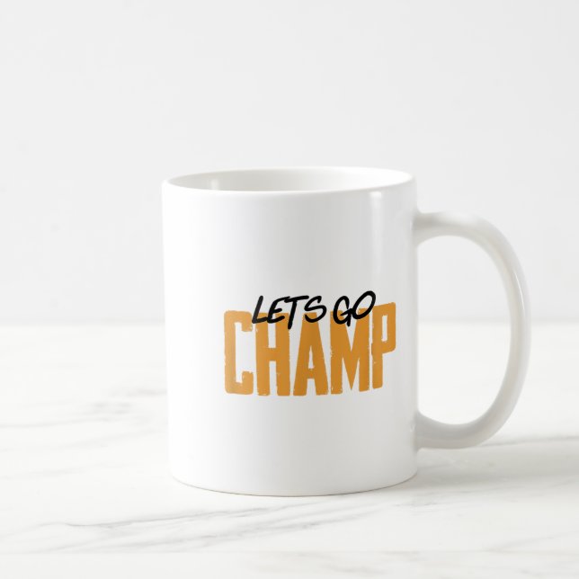 Taza De Café Lets Go Champ' Boxing Motivation  (Derecha)