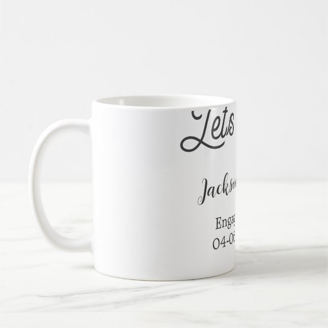 Taza De Café Let's toast to engagement party name date elegant  (Izquierda)
