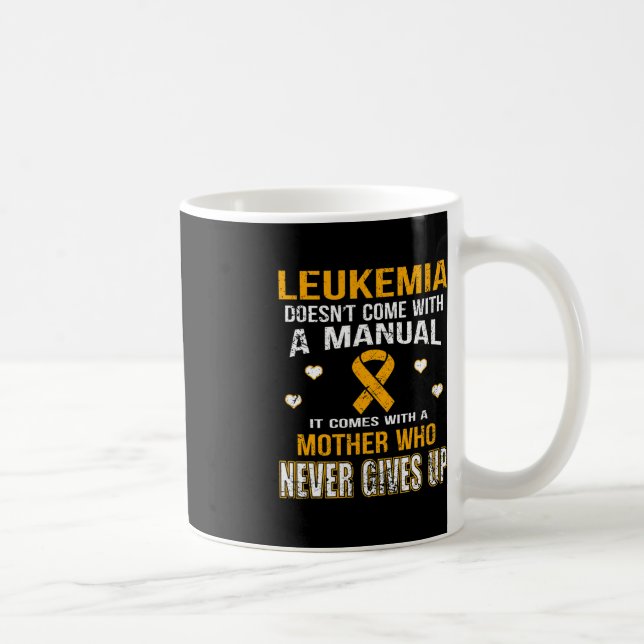 Taza De Café LEUKEMIA viene con una madre que nunca renuncia (Derecha)