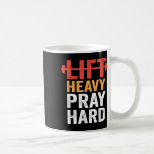 Taza De Café Levanta Pesado Reza Duro Gimnasio Entrenamiento Cr
