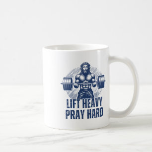 Taza De Café Levanta Pesado Reza Fuerte