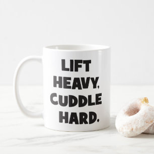 Taza De Café Levantamiento fuerte, incómodo - Divertido entrena