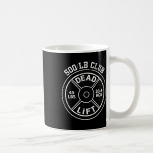 Taza De Café levantamiento muerto de 500 libras de club de gimn