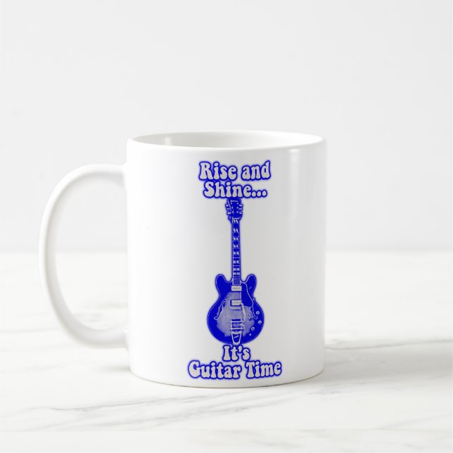Taza De Café Levantarse y brillar. Es tiempo de guitarra. guita (Izquierda)