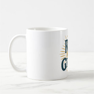Taza De Café Levantarse y molestar: Conquistar tu día