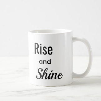 Taza De Café Levántate y Brilla
