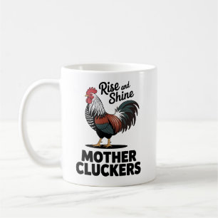 Taza De Café Levántate y Brilla Madre Gallinas