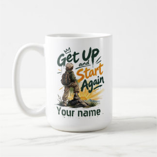 Taza De Café Levántate y Comienza de Nuevo Nombre Personalizad