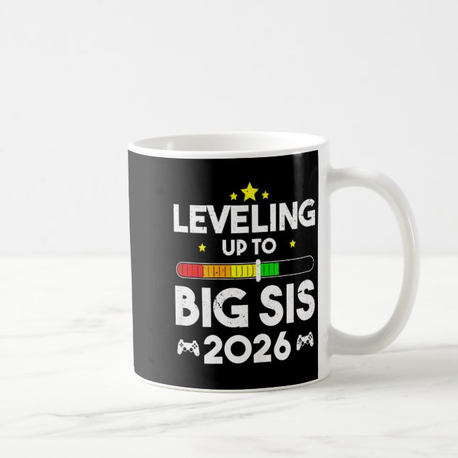 Taza De Café Leveling Up To Big Sis Est 2026 New Big Sister 202 (Derecha)