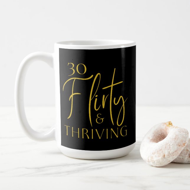 Taza De Café Leyenda de oro 30 Flirty Thriving Birthday Mug (Con donut)