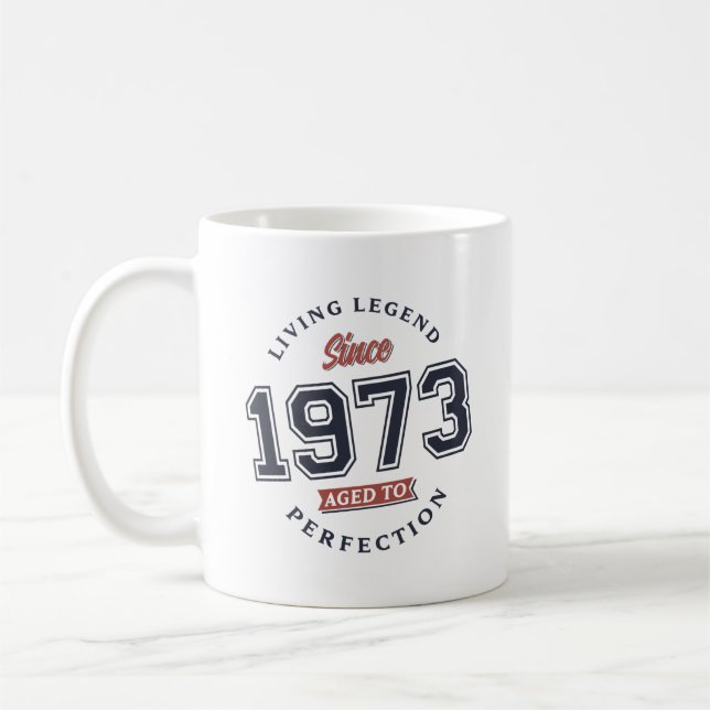 Taza De Café Leyenda viva 1973 Envejecida a la perfección (Izquierda)