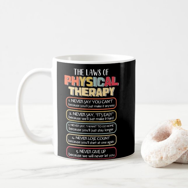 Taza De Café Leyes De Objetivos Motivativos De Terapia Física (Con donut)