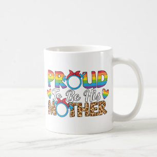 Taza De Café LGBTQ - Orgulloso De Ser Su Madre