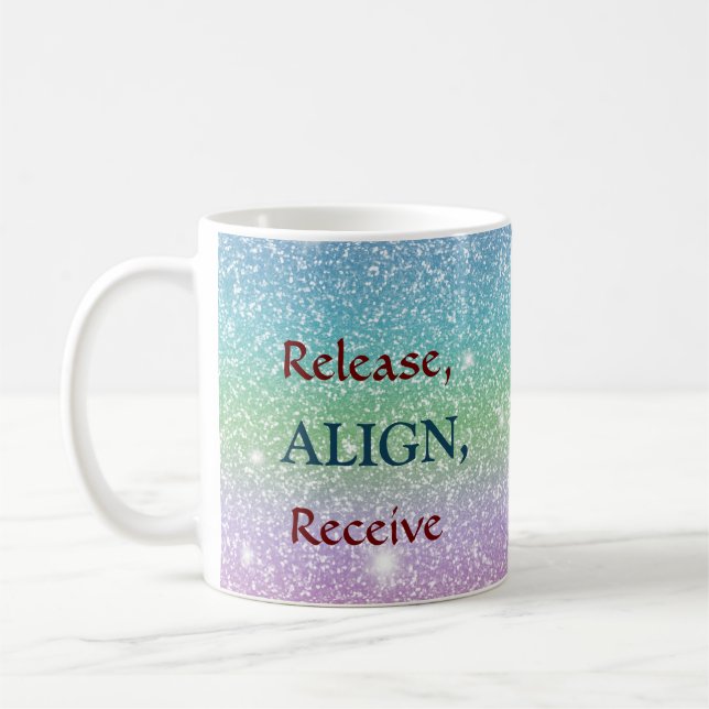 Taza De Café Liberar, Alinear, Recibir Mug (Izquierda)