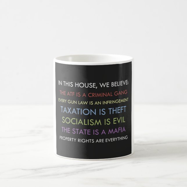 Taza De Café Libertario creemos en Mug (Centro)