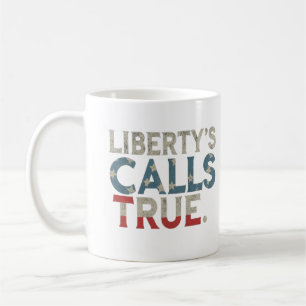 Taza De Café Liberty,s Call True diseño de izquierda