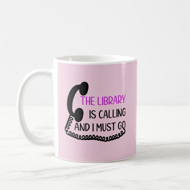 Taza De Café Library is Calling (Izquierda)
