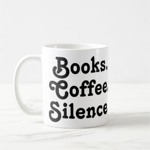 Taza De Café “Libros. Café. Silencio."   Minimalista 