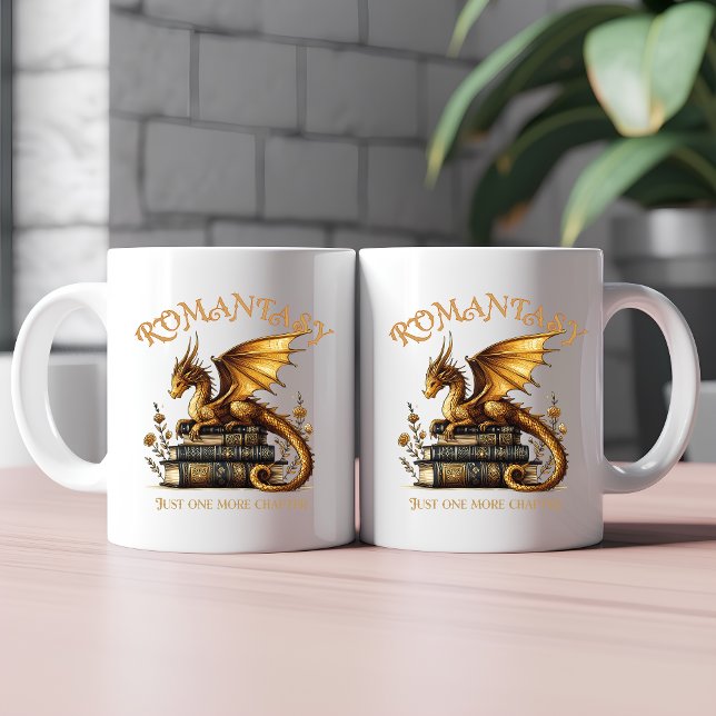 Taza De Café Libros de dragón románticos sólo un capítulo más (Subido por el creador)