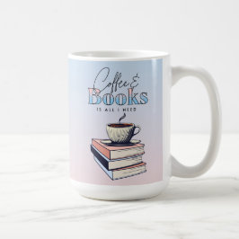 Taza De Café Libros y café de época son todo lo que necesito