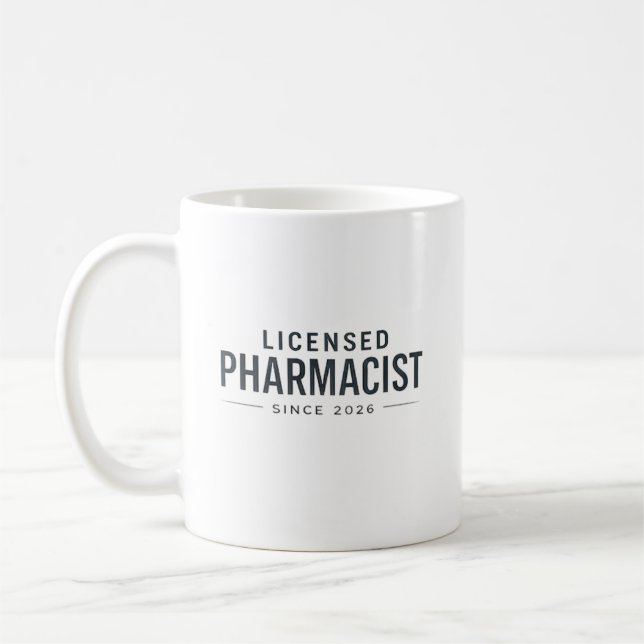 Taza De Café Licensed Pharmacist Since 2026 Professional Design (Izquierda)