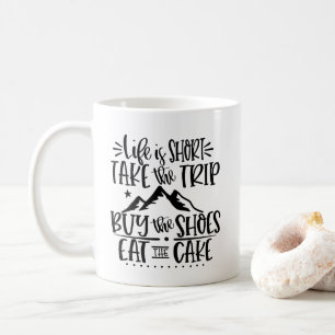 Taza De Café LIfe divertida es texto Inspirador corto