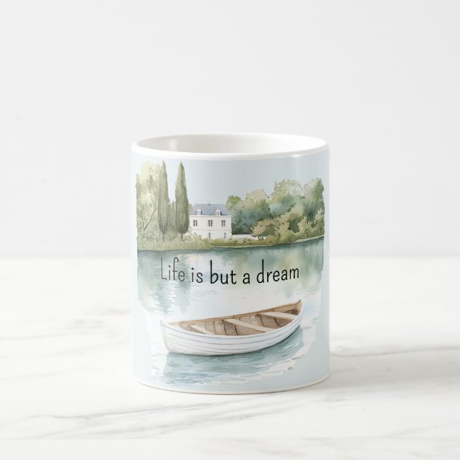 Taza De Café Life is a dream lake boat (Centro)