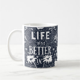 Taza De Café Life is Better in Porto