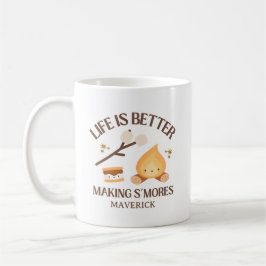 Taza De Café Life Is Better Making S'mores Birthday 