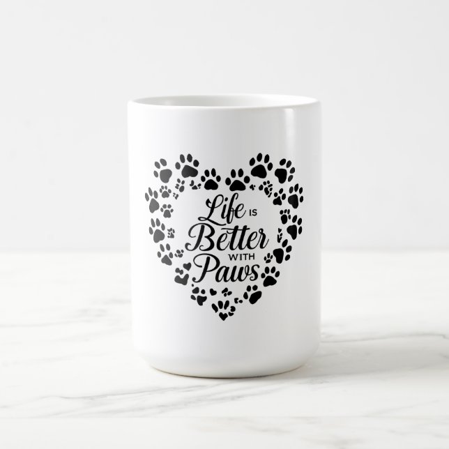 Taza De Café Life Is Better with Paws Mug (Centro)