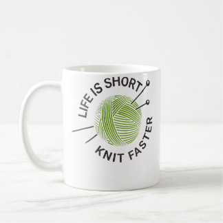 Taza De Café Life Is Short Knit Faster