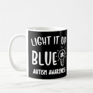 Taza De Café Light It Up Blue Autism Shirt shirt for family, au