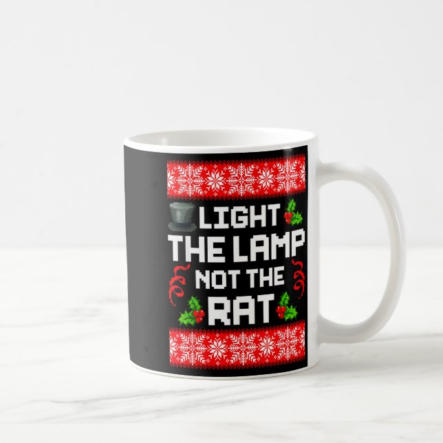 Taza De Café Light The Lamp Not The Rat Funny Christmas Matchin (Derecha)