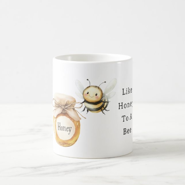 Taza De Café Like Honey To A Bee (Centro)