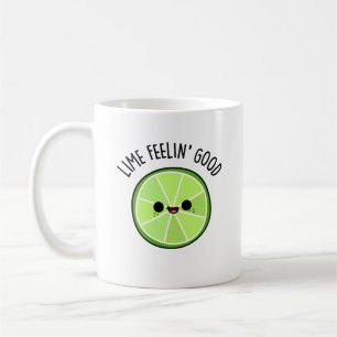Taza De Café Lime Se Siente Bien Gracioso Citrus Lime Pun
