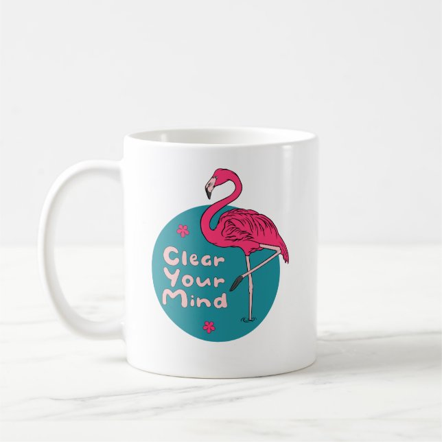Taza De Café Limpia tu mente Kawaii Hermoso Flamingo Rosa (Izquierda)