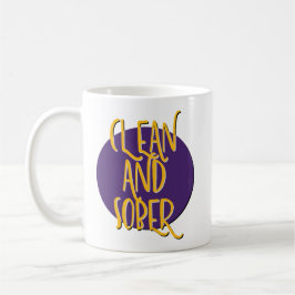 Taza De Café Limpieza y sobriedad del eslogan de recuperación