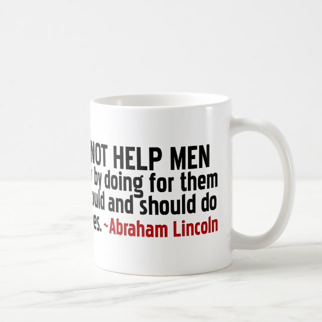 Taza De Café Lincoln: ¡Ayuda usted mismo! (Derecha)