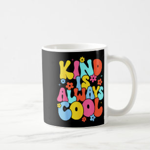 Taza De Café Linda amabilidad es siempre un profesor genial sé