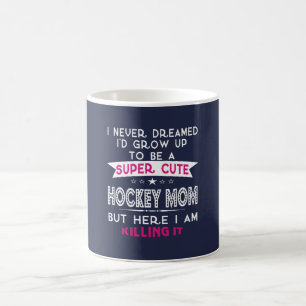 TAZA DE CAFÉ LINDO ESTUPENDO UNA MAMÁ DEL HOCKEY