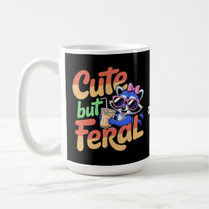 Taza De Café Lindo Pero Feral Divertido Adorable Mapache Retro