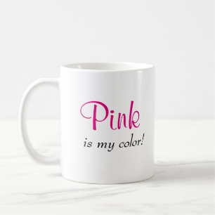 Taza De Café Lindo Rosa Es Mi Color Decir