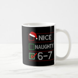 Taza De Café Lindo Travieso 6 7 Meme 67 Navidad Seis Siete Sudo