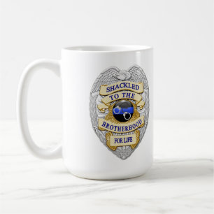 Taza De Café Línea Azul delgada - Shackled to Brotherhood Badge
