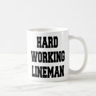 Taza De Café Lineman de trabajo duro