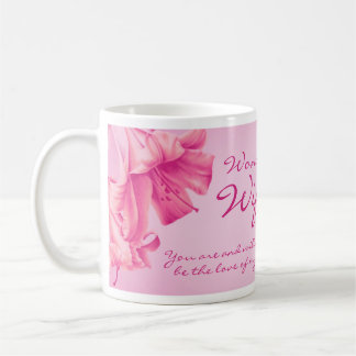 Taza De Café "lirios"arte "Esposa maravillosa" verso de abrazo